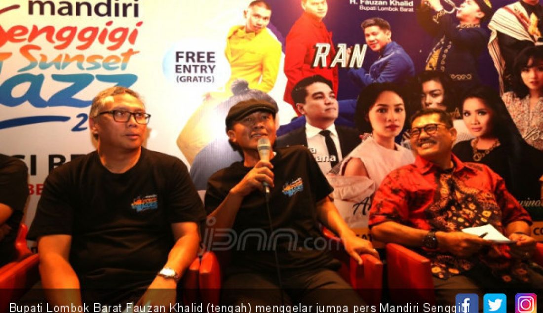 Bupati Lombok Barat Fauzan Khalid (tengah) menggelar jumpa pers Mandiri Senggigi Sunset Jazz 2018, Jakarta, Selasa (27/11). - JPNN.com