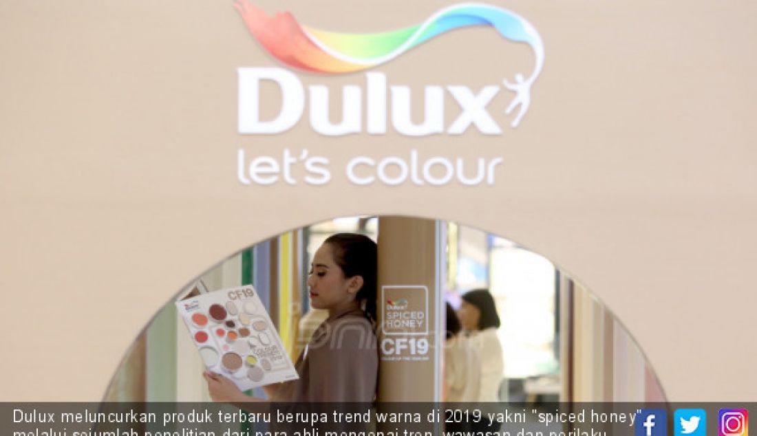 Dulux meluncurkan produk terbaru berupa trend warna di 2019 yakni 