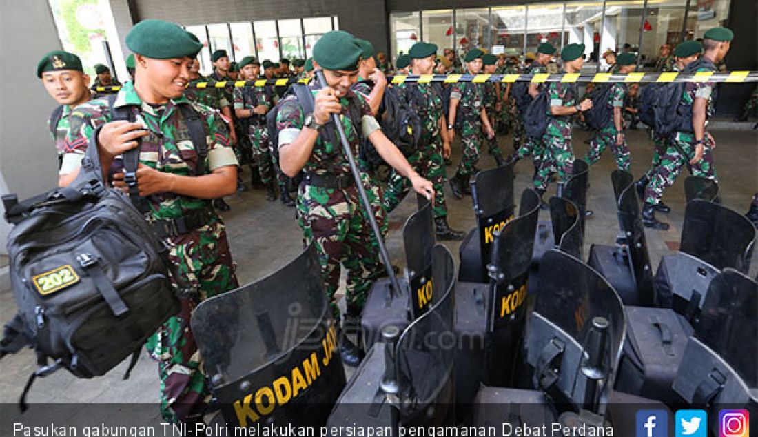 Pasukan gabungan TNI-Polri melakukan persiapan pengamanan Debat Perdana Capres-cawapres, Jakarta, Kamis (17/1). - JPNN.com