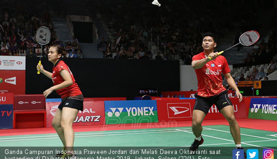 Ganda Campuran Indonesia Praveen Jordan dan Melati Daeva Oktavianti saat bertanding di Daihatsu Indonesia Master 2019, Jakarta, Selasa (22/1). - JPNN.com