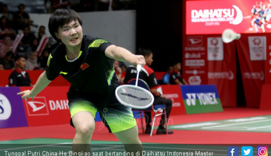 Tunggal Putri China He Bingjiao saat bertanding di Daihatsu Indonesia Master 2019, Jakarta, Kamis (24/1). - JPNN.com