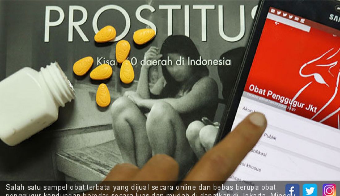 Salah satu sampel obat terbata yang dijual secara online dan bebas berupa obat penggugur kandungan beredar secara luas dan mudah di dapatkan di Jakarta, Minggu (7/4). - JPNN.com