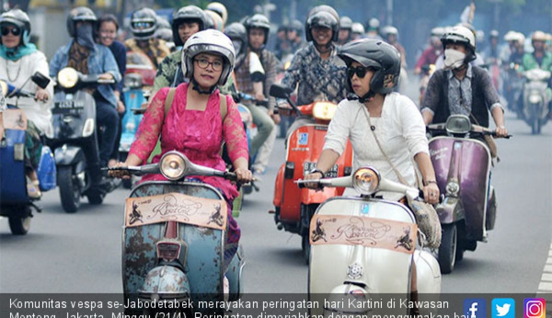 Komunitas vespa se-Jabodetabek merayakan peringatan hari Kartini di Kawasan Menteng, Jakarta, Minggu (21/4). Peringatan dimeriahkan dengan menggunakan baju Kebaya dan pria menggunakan lurik atau batik. - JPNN.com