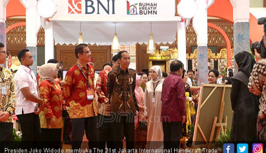 Presiden Joko Widodo membuka The 21st Jakarta International Handicraft Trade Fair (INACRAFT) 2019, Jakarta, Rabu (24/4). - JPNN.com