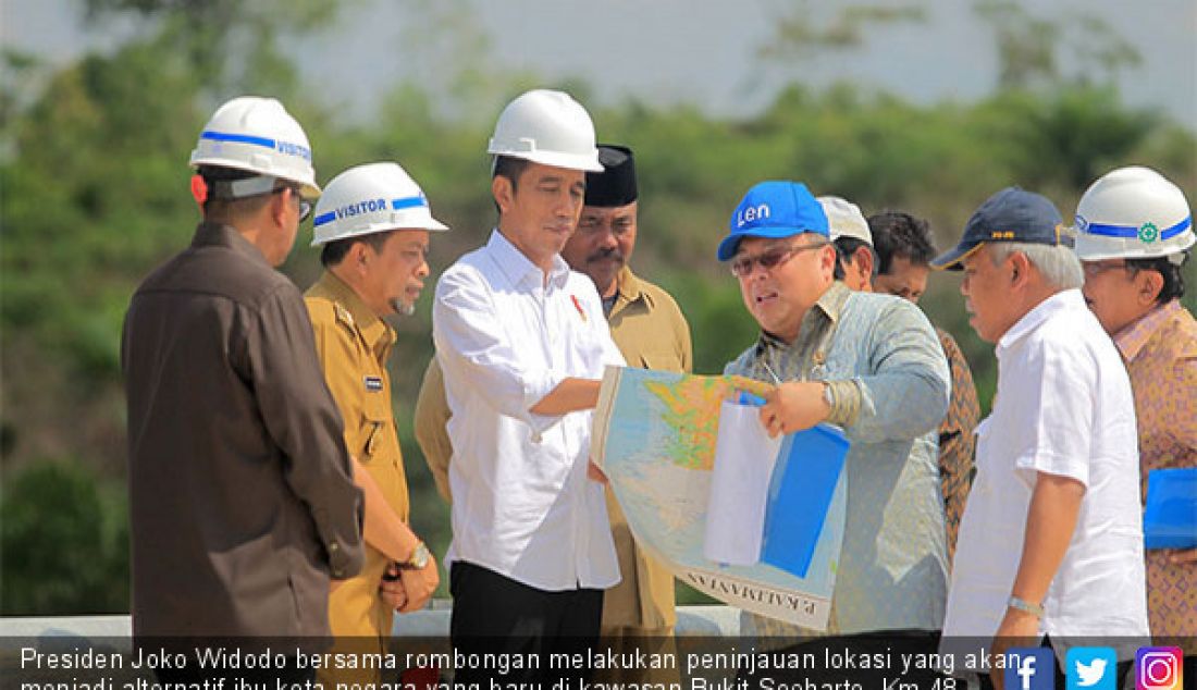 Presiden Joko Widodo bersama rombongan melakukan peninjauan lokasi yang akan menjadi alternatif ibu kota negara yang baru di kawasan Bukit Soeharto, Km 48, Samboja, Kaltim, Selasa (7/5). - JPNN.com