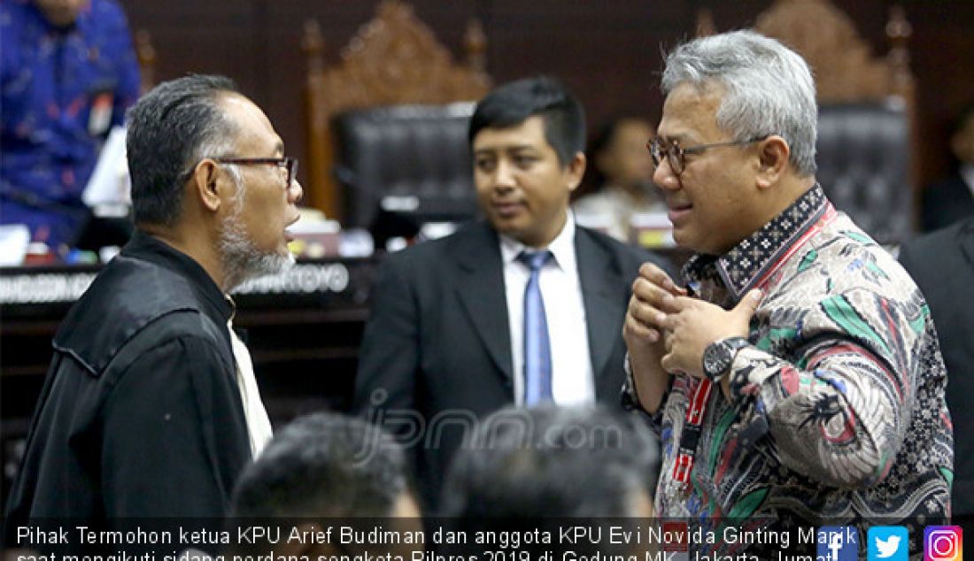 Pihak Termohon ketua KPU Arief Budiman dan anggota KPU Evi Novida Ginting Manik saat mengikuti sidang perdana sengketa Pilpres 2019 di Gedung MK, Jakarta, Jumat (14/6). - JPNN.com