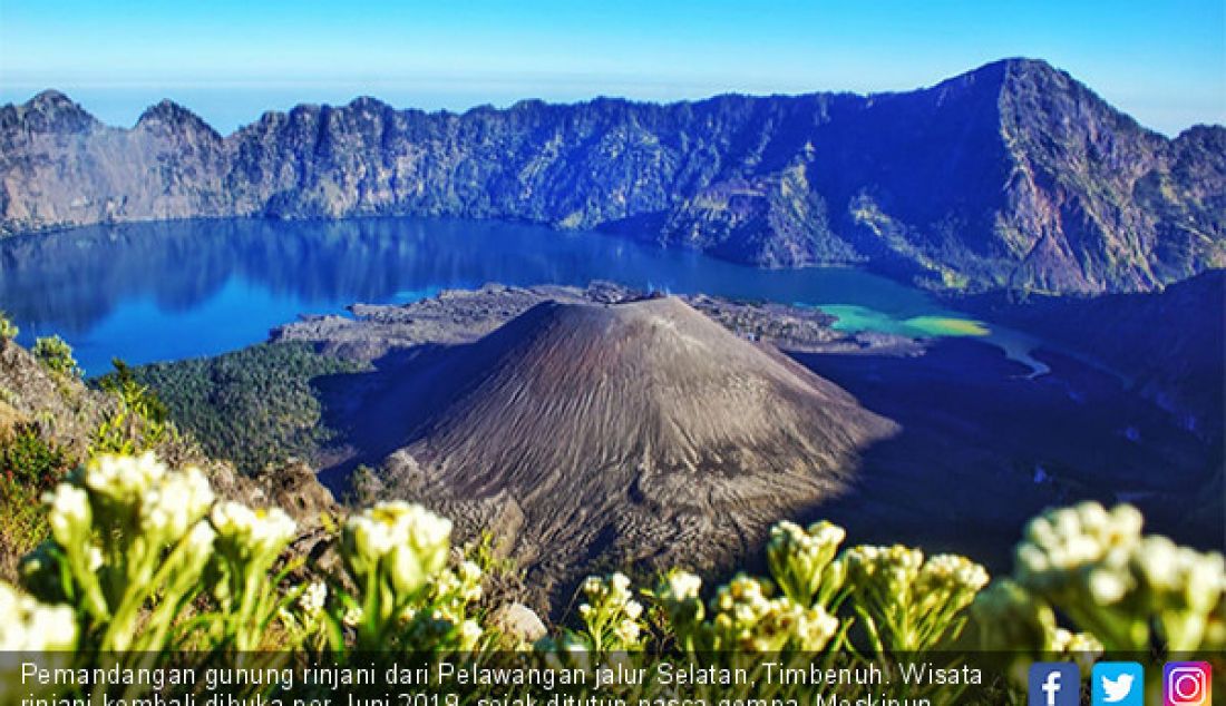 Pemandangan gunung rinjani dari Pelawangan jalur Selatan, Timbenuh. Wisata rinjani kembali dibuka per-Juni 2019, sejak ditutup pasca gempa. Meskipun pendakian menuju danau segara anak belum diperolehkan. - JPNN.com