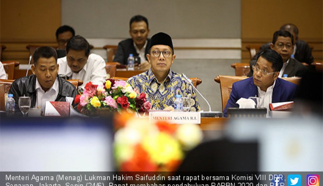 Menteri Agama (Menag) Lukman Hakim Saifuddin saat rapat bersama Komisi VIII DPR, Senayan, Jakarta, Senin (24/6). Rapat membahas pendahuluan RAPBN 2020 dan RKP Tahun 2020 (RKA K-L dan RKP K-L Tahun 2020). - JPNN.com