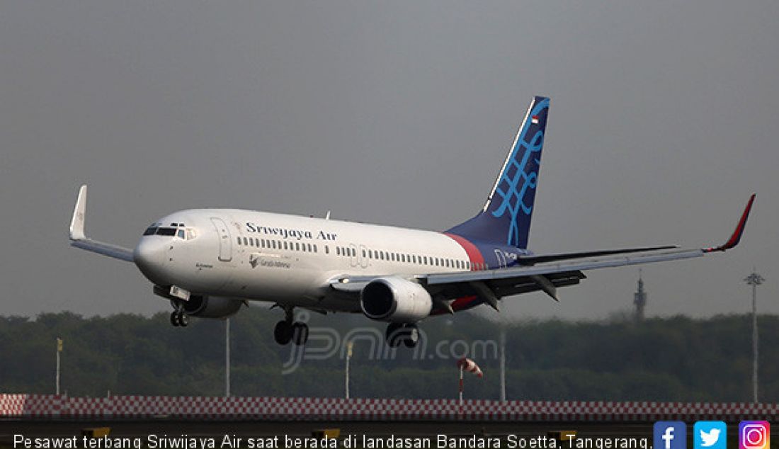 Pesawat terbang Sriwijaya Air saat berada di landasan Bandara Soetta, Tangerang, Banten. - JPNN.com