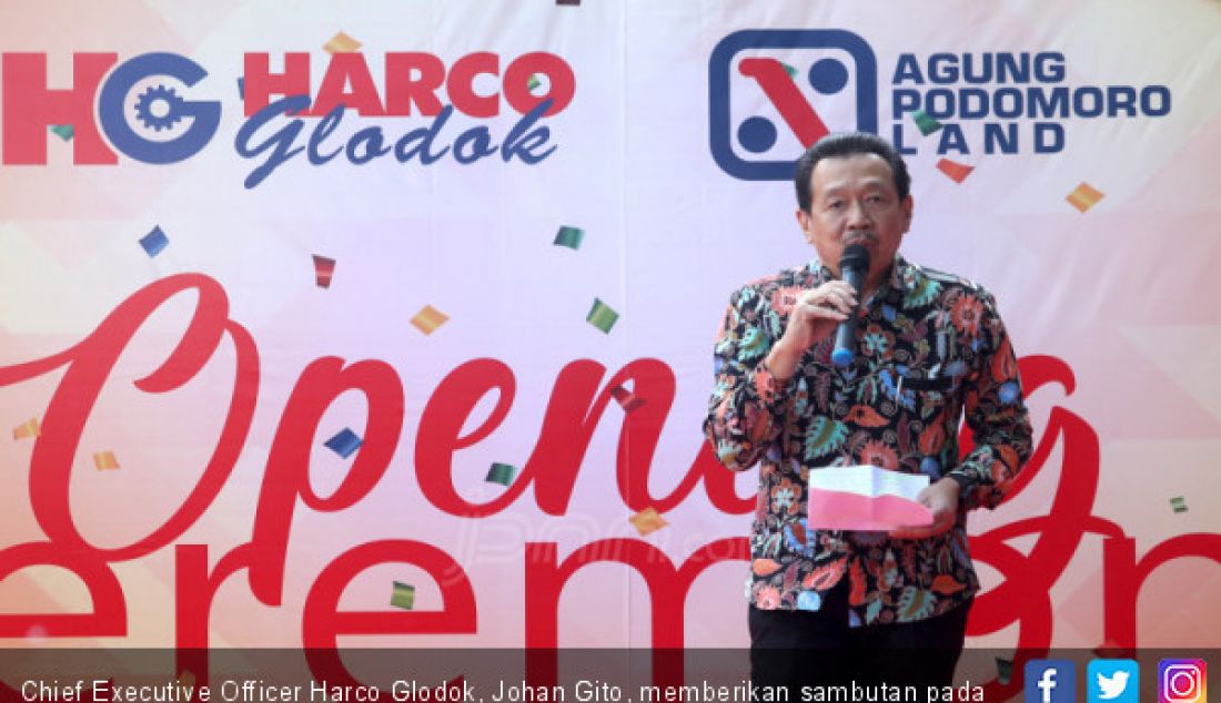 Chief Executive Officer Harco Glodok, Johan Gito, memberikan sambutan pada peresmian Trade Mall Harco Glodok seusai di Jakarta, Kamis (11/7). - JPNN.com