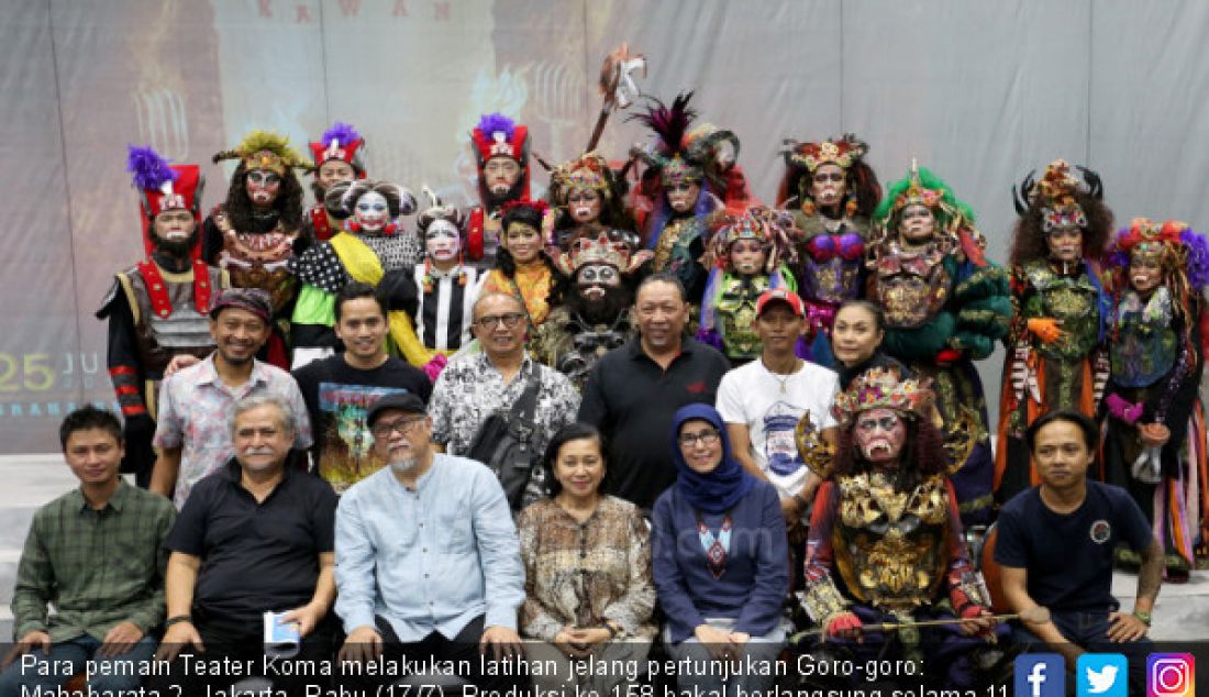 Para pemain Teater Koma melakukan latihan jelang pertunjukan Goro-goro: Mahabarata 2, Jakarta, Rabu (17/7). Produksi ke-158 bakal berlangsung selama 11 hari pada 25 Juli sampai 4 Agustus 2019 di Graha Bhakti Budaya, Taman Ismail Marzuki (TIM). - JPNN.com