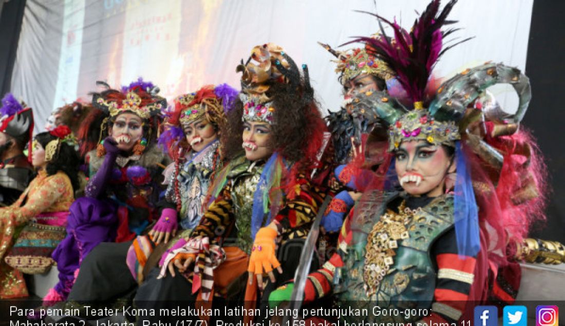 Para pemain Teater Koma melakukan latihan jelang pertunjukan Goro-goro: Mahabarata 2, Jakarta, Rabu (17/7). Produksi ke-158 bakal berlangsung selama 11 hari pada 25 Juli sampai 4 Agustus 2019 di Graha Bhakti Budaya, Taman Ismail Marzuki (TIM). - JPNN.com