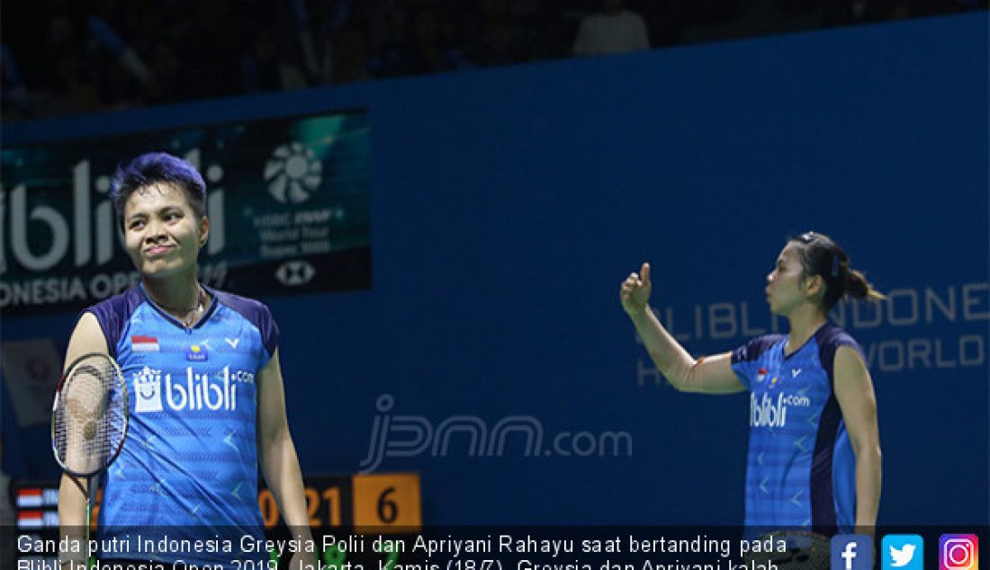 Ganda putri Indonesia Greysia Polii dan Apriyani Rahayu saat bertanding pada Blibli Indonesia Open 2019, Jakarta, Kamis (18/7). Greysia dan Apriyani kalah atas ganda putri Korea Selatan Kim So Yeong dan Kong Hee Yong. - JPNN.com