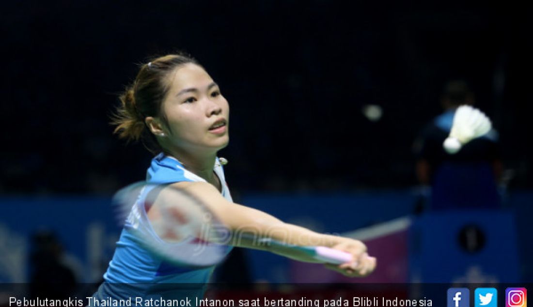 Pebulutangkis Thailand Ratchanok Intanon saat bertanding pada Blibli Indonesia Open 2019, Jakarta, Kamis (18/7). - JPNN.com