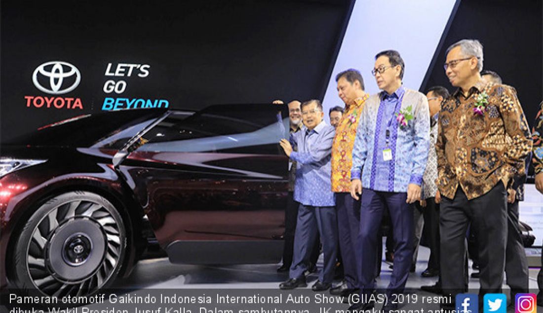 Pameran otomotif Gaikindo Indonesia International Auto Show (GIIAS) 2019 resmi dibuka Wakil Presiden Jusuf Kalla. Dalam sambutannya, JK mengaku sangat antusias mengikuti perkembangan otomotif Indonesia. - JPNN.com