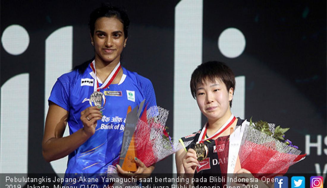 Pebulutangkis Jepang Akane Yamaguchi saat bertanding pada Blibli Indonesia Open 2019, Jakarta, Minggu (21/7). Akane menjadi juara Blibli Indonesia Open 2019 setelah menang atas pebulutangkis India Pusarla V Sindhu dengan skor 21-15 21-16. - JPNN.com