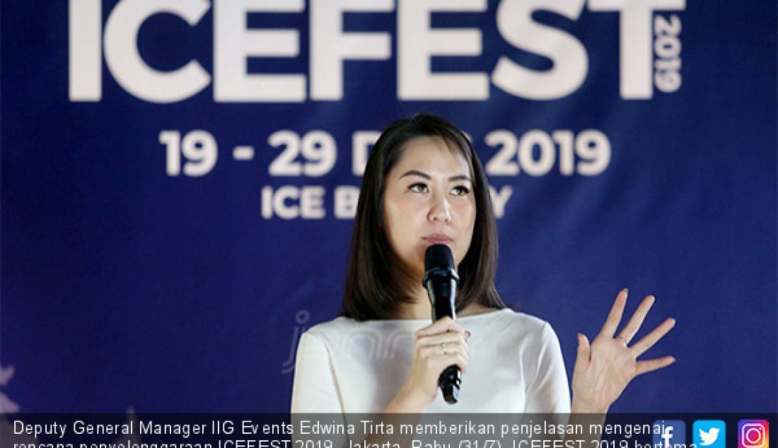 Deputy General Manager IIG Events Edwina Tirta memberikan penjelasan mengenai rencana penyelenggaraan ICEFEST 2019, Jakarta, Rabu (31/7). ICEFEST 2019 bertema Desa Musim Dingin akan menggabungkan expo dan festival. - JPNN.com