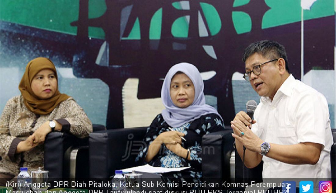 (Kiri) Anggota DPR Diah Pitaloka, Ketua Sub Komisi Pendidikan Komnas Perempuan Masruchah dan Anggota DPR Taufiqulhadi saat diskusi RUU PKS Terganjal RKUHP?, Jakarta, Selasa (30/7). - JPNN.com