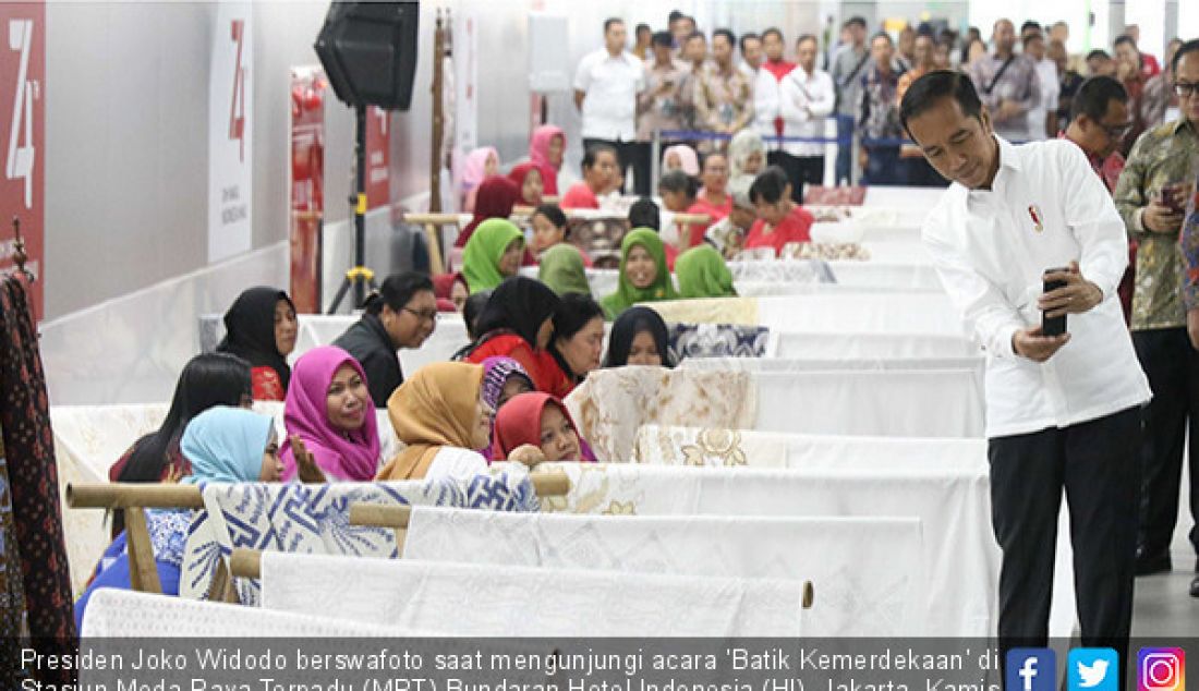 Presiden Joko Widodo berswafoto saat mengunjungi acara 'Batik Kemerdekaan' di Stasiun Moda Raya Terpadu (MRT) Bundaran Hotel Indonesia (HI), Jakarta, Kamis (1/8). - JPNN.com