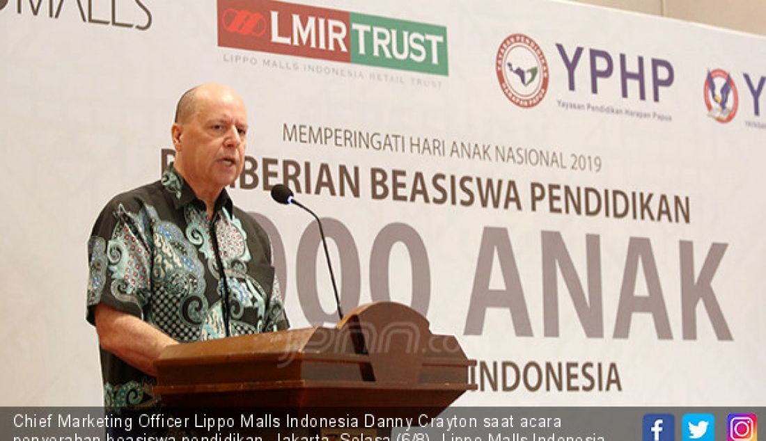 Chief Marketing Officer Lippo Malls Indonesia Danny Crayton saat acara penyerahan beasiswa pendidikan, Jakarta, Selasa (6/8). Lippo Malls Indonesia memberikan bantuan beasiswa pendidikan kepada 1.000 anak. - JPNN.com