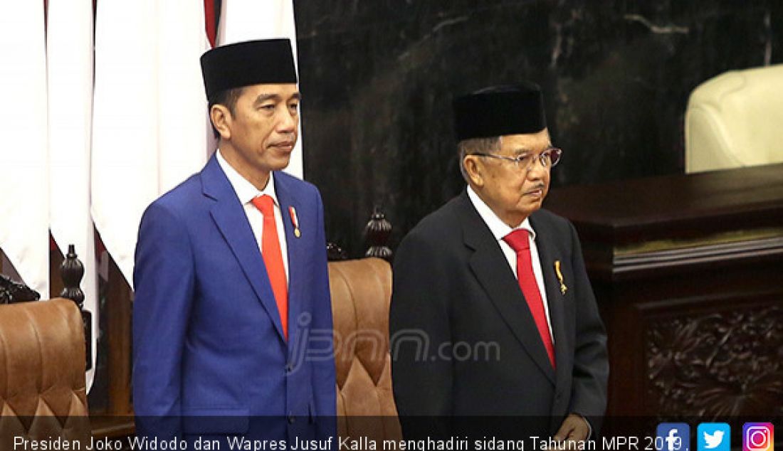 Presiden Joko Widodo dan Wapres Jusuf Kalla menghadiri sidang Tahunan MPR 2019, Jakarta, Jumat (16/8). - JPNN.com