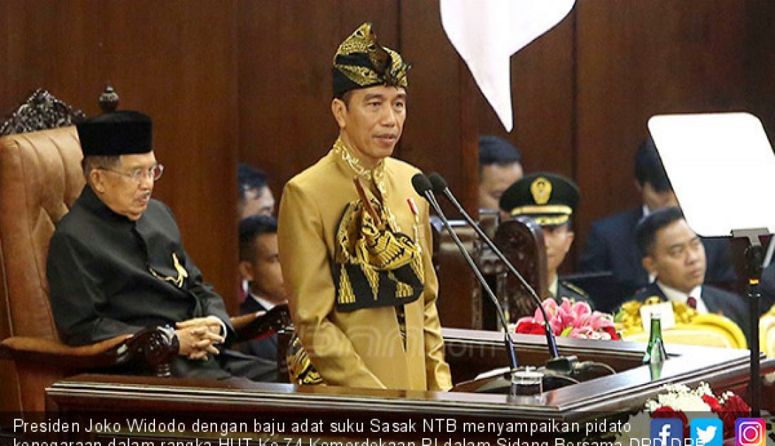 Presiden Joko Widodo dengan baju adat suku Sasak NTB menyampaikan pidato kenegaraan dalam rangka HUT Ke-74 Kemerdekaan RI dalam Sidang Bersama DPD-DPR, Jakarta, Jumat (16/8). Foto : Ricardo/JPNN.com - JPNN.com