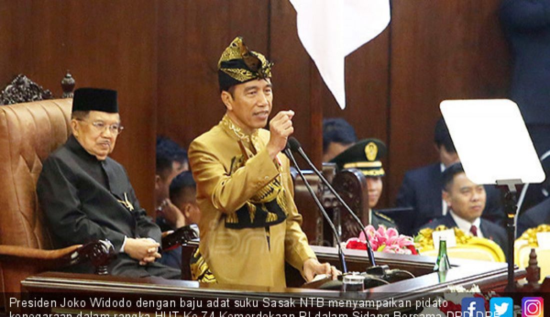 Presiden Joko Widodo dengan baju adat suku Sasak NTB menyampaikan pidato kenegaraan dalam rangka HUT Ke-74 Kemerdekaan RI dalam Sidang Bersama DPD-DPR, Jakarta, Jumat (16/8). Foto : Ricardo/JPNN.com - JPNN.com