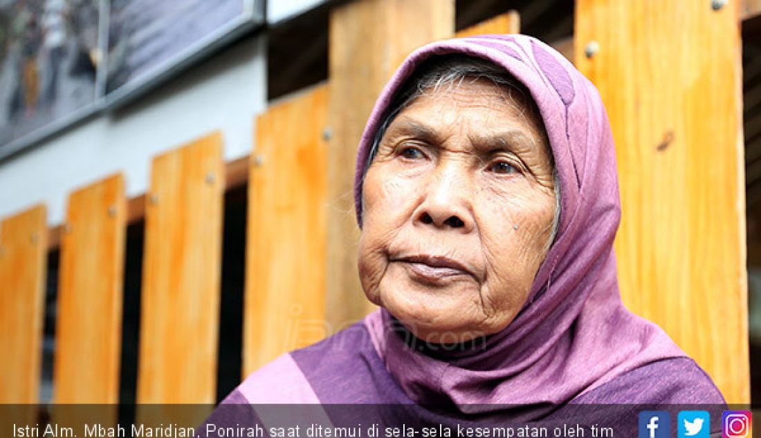 Istri Alm. Mbah Maridjan, Ponirah saat ditemui di sela-sela kesempatan oleh tim JPNN.com. - JPNN.com