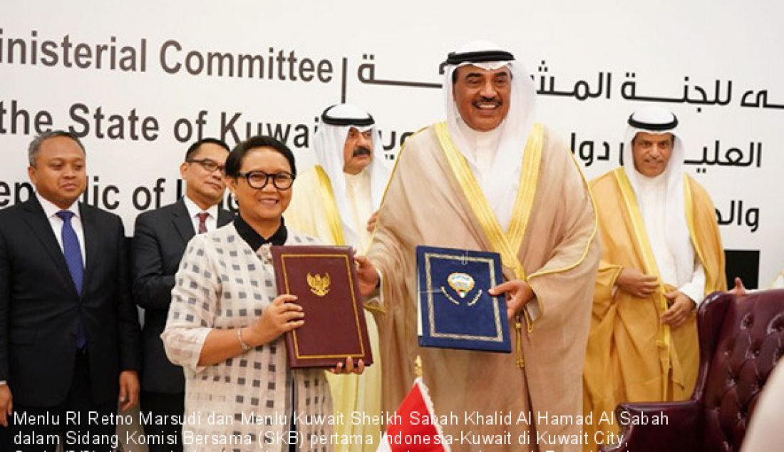 Menlu RI Retno Marsudi dan Menlu Kuwait Sheikh Sabah Khalid Al Hamad Al Sabah dalam Sidang Komisi Bersama (SKB) pertama Indonesia-Kuwait di Kuwait City, Senin (2/9). Indonesia dan Kuwait memperkuat kerjasama ekonomi. - JPNN.com