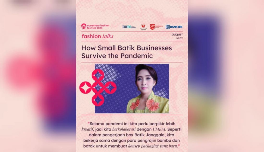 Beberapa kutipan dan quote terbaik dari tokoh-tokoh yang ikut serta dalam Nusantara Fashion Festival 2020 - JPNN.com