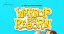 Warkop DKI Reborn 3 Dipastikan Tayang 12 September - JPNN.com