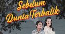 Serial 'Sebelum Dunia Terbalik' berkisah Tentang Perjalanan Cinta Ustaz Kemed - JPNN.com