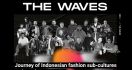 Serial The Waves Kupas Perkembangan Industri Fesyen Lokal - JPNN.com