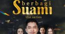 ANTV Hadirkan 2 Serial Terbaru, Berbagi Suami The Series dan Butir Butir Pasir di Laut - JPNN.com