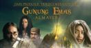 Film Gunung Emas Almayer Mulai Tayang 6 November - JPNN.com