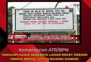 Kementerian ATR/BPN Cek Koordinat Lahan Sengketa Rocky Gerung dengan Sentul City - JPNN.com