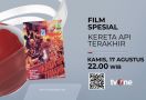 Peringati Hari Kemerdekaan, tvOne Hadirkan Film Kereta Api Terakhir - JPNN.com