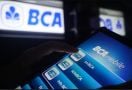 BCA Segera Sesuaikan Biaya Administrasi Bulanan, Catat Tanggal dan Ketentuannya! - JPNN.com