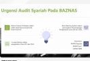 BAZNAS Konsisten Lakukan Audit Syariah, Pengelolaan Zakat Makin Transparan  - JPNN.com