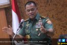 Jenderal Gatot Minta Pergantian Panglima TNI Dipercepat - JPNN.com
