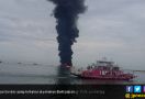 Dua Dirjen KLHK Usut Kebakaran Kapal Tanker di Balikpapan - JPNN.com