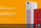 Kotak Pandora Oppo F7 Dibuka Tipis-tipis - JPNN.com