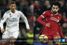 Ronaldo vs Salah: Final Liga Champions Bisa Lanjut ke Rusia - JPNN.com