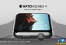 Selain iPhone Baru, Apple Akan Rilis Apple Watch Series 4 - JPNN.com