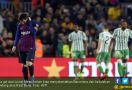 Drama 7 Gol, Real Betis Beri Rekor Buruk Buat Barcelona - JPNN.com