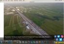 Pembangunan Jalan Tol Trans Sumatera Untungkan Daerah - JPNN.com