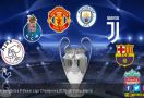 Jadwal Liga Champions Tengah Pekan Ini, Lihat Juga Gol-Gol Terbaik di 8 Besar - JPNN.com