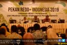 KLHK Gelar Pekan REDD+ Indonesia - JPNN.com