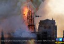 Kabar Terbaru Kebakaran Hebat di Katedral Notre Dame - JPNN.com