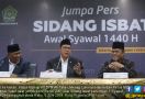 Hasil Sidang Isbat: 1 Syawal 1440 H Jatuh pada 5 Juni 2019 - JPNN.com